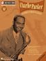 Charlie Parker: Jazz Play-Along Volume 26 (Jazz Play-Along Series)