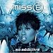 Miss E...So Addictive: New Version