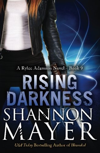 Rising Darkness  (A Rylee Adamson Novel) (Volume 9)