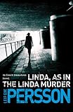 Linda, as in the Linda murder