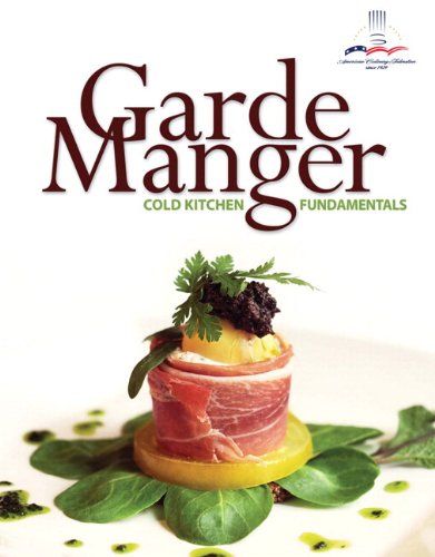 Garde Manger: Cold Kitchen Fundamentals Plus 2012 MyCulinaryLab with Pearson eText - Access Card Package