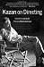 Kazan on Directing (Vintage)