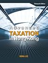 Advanced Taxation in Hong Kong
