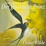 H&ouml;rbuch Der glückliche Prinz