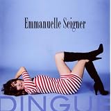 Dinguepar Emmanuelle Seigner