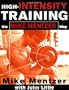 High-Intensity Training the Mike Mentzer Way