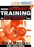 High-Intensity Training the Mike Mentzer Way