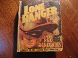  : The Lone Ranger and the Red Renegades (Based on the Famous Radio Program - 1939) (The Big Little Book)