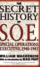The Secret History of S O E