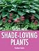Success with Shade-Loving Plants