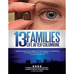 13 Families - Life After Columbine