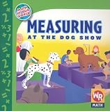 Measuring at the Dog Show (Math in Our World)
