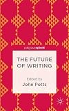 The future of writing