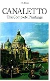 Canaletto : the complete paintings