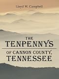 The Tenpennys of Cannon County, Tennessee