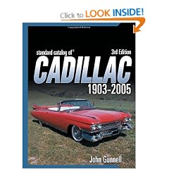"Standard Catalog of" Cadillac 1903-2004