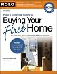 Nolo's Essential Guide to Buying Your First Home