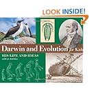 Darwin and Evolution for Kids: His Life and Ideas with 21 Activities (For Kids series)