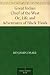 Great Indian Chief of the West Or, Life and Adventures of Black Hawk