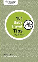LifeTips 101 Baby Travel Tips
