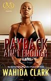 Payback Ain't Enough: Payback 3