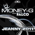 Jeanny 2011 [feat. Falco]