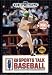 Video Games : Sports Talk Baseball