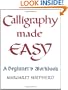 Calligraphy Made Easy (Perigee)