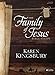 The Family of Jesus - Bible Study Book: Bible Study (Heart of the Story)