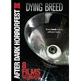 Dying Breed (After Dark Horrorfest III)