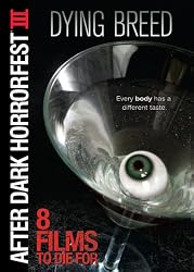 Dying Breed (After Dark Horrorfest III)