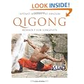 Instant Health: The Shaolin Qigong Workout for Longevity