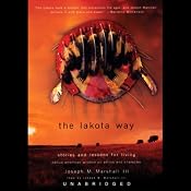 The Lakota Way: Stories and Lessons for Living | [Joseph M. Marshall]
