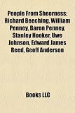 Produkt-Bild: People from Sheerness: Richard Beeching, William Penney, Baron Penney, Stanley Hooker, Uwe Johnson, Edward James Reed, Geoff Anderson
