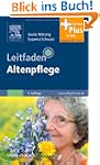 Leitfaden Altenpflege: mit www.pflege...