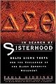 In Search of Sisterhood (Delta Sigma Theta and the Challenge of the Black Sorority Movement) (Reprint) (Paperback)