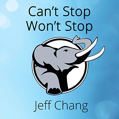 Can't Stop Won't Stop: A History of the Hip-Hop Generation Can't Stop Won't Stop: A History of the Hip-Hop Generation