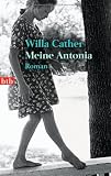 Meine Antonia: Roman - - Willa Cather