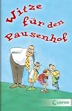 Witze f�r den Pausenhof - Thomas Lange