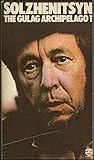 The Gulag Archipelago, 1918-1956 : an experiment in literary investigation