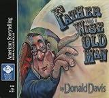 Father Was a Wise Old Man (American Storytelling)