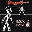 Back 2 Base X [Explicit]
