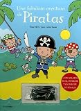 Una Fabulosa Aventura De Piratas/ a Fabulous Pirate Adventures