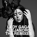 Lady Gaga - Alejandro
