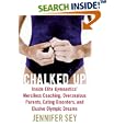 Chalked Up: Inside Elite Gymnastics' Merciless Coaching, Overzealous Parents, Eating Disorders, and Elusive Olympic Dreams