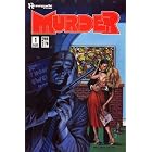 MURDER # 1-3 Complete Anthology Series (MURDER (1986 RENEGADE)) by Wally Wood, Edgar Allen Poe Steve Ditko and Wally Wood, Dan Day, Brad W. Foster, Nicola Cuti, Ernie Colón, Erik Larsen Steve Ditko