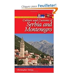 Culture and Customs of Serbia and Montenegro