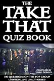 The Take That Quiz Book
