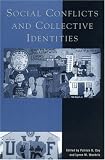 Social Conflicts and Collective Identities