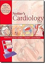 Netter's Cardiology, Book and Online Access at NetterReference.com, 2e (Netter Clinical Science)